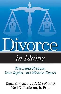E-Book (pdf) Divorce in Maine von Dana E. Prescott