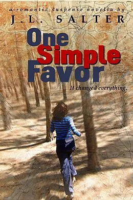 E-Book (epub) One Simple Favor (By the Numbers, #1) von J. L. Salter