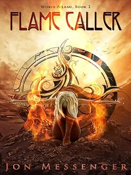E-Book (epub) Flame Caller von Jon Messenger