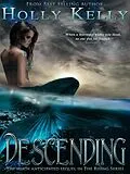 E-Book (epub) Descending von Holly Kelly