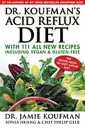 E-Book (epub) Dr. Koufman's Acid Reflux Diet von Jamie Koufman, Sonia Huang, Philip Gelb