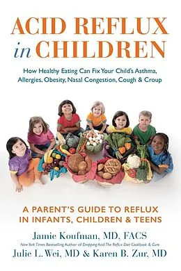 E-Book (epub) Acid Reflux in Children von Jamie Koufman, Julie L. Wei, Karen B Zur