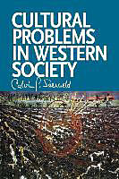 Kartonierter Einband Cultural Problems in Western Society von Calvin G. Seerveld