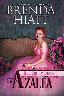 E-Book (epub) Azalea von Brenda Hiatt