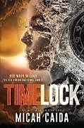 Couverture cartonnée Time Lock de Micah Caida
