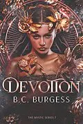 E-Book (epub) Devotion (The Mystic Series, #7) von B. C. Burgess