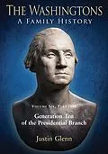 E-Book (epub) The Washingtons. Volume 6, Part 1 von Justin Glenn