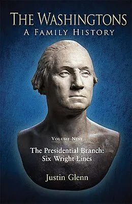 E-Book (epub) The Washingtons. Volume 9 von Justin Glenn