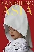 Grossformatiges Buch (Geb) Vanishing Asia von 