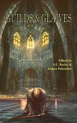 E-Book (epub) Guilds & Glaives von David Farland