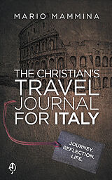 E-Book (epub) Christian's Travel Journal for Italy von Mario Mammina