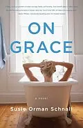 E-Book (epub) On Grace von Susie Orman Schnall