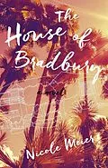 E-Book (epub) The House of Bradbury von Nicole Meier