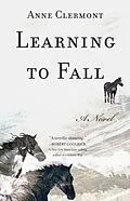 E-Book (epub) Learning to Fall von Anne Clermont