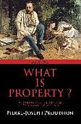 Kartonierter Einband What Is Property? von Pierre-Joseph Proudhon