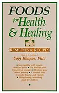 E-Book (epub) Foods for Health and Healing von Yogi Bhajan