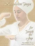 E-Book (epub) Kundalini Yoga for Youth and Joy von Yogi Bhajan