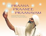 eBook (epub) Praana, Praanee, Praanayam de Yogi Bhajan