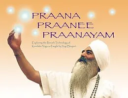 E-Book (epub) Praana, Praanee, Praanayam von Yogi Bhajan