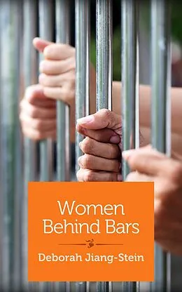 E-Book (epub) Women Behind Bars von Deborah Jiang-Stein