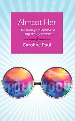 E-Book (epub) Almost Her von Caroline Paul