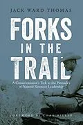 E-Book (epub) Forks in the Trail von Jack Ward Thomas
