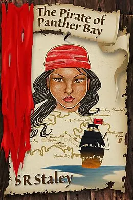 E-Book (epub) The Pirate of Panther Bay, Book I von S. R. Staley