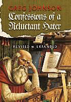 Fester Einband Confessions of a Reluctant Hater von Greg Johnson