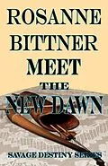 E-Book (epub) Meet the New Dawn von Rosanne Bittner