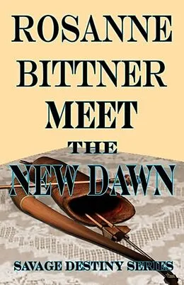 E-Book (epub) Meet the New Dawn von Rosanne Bittner