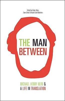 E-Book (epub) The Man Between von Michael Henry Heim