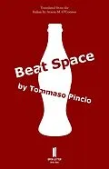 E-Book (epub) Beat Space von Tommaso Pincio