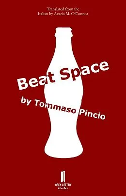 E-Book (epub) Beat Space von Tommaso Pincio