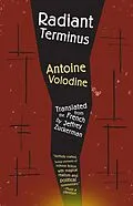 E-Book (epub) Radiant Terminus von Antoine Volodine