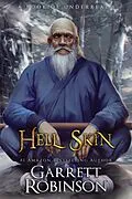 E-Book (epub) Hell Skin (Tales of the Wanderer, #3) von Garrett Robinson
