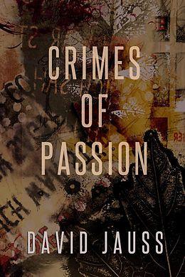 E-Book (epub) Crimes of Passion von David Jauss