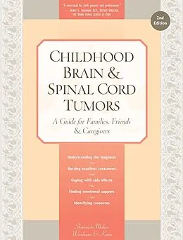 PDF Childhood Brain & Spinal Cord Tumors von Tania Shiminski-Maher, Catherine Woodman, Nancy Keene