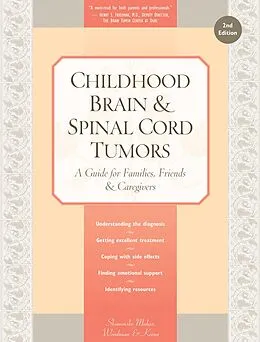 E-Book (epub) Childhood Brain & Spinal Cord Tumors von Tania Shiminski-Maher, Catherine Woodman, Nancy Keene