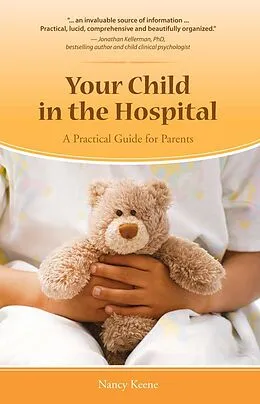 E-Book (pdf) Your Child in the Hospital von Nancy Keene