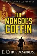 E-Book (epub) The Mongol's Coffin von E. Chris Ambrose