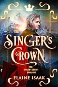 E-Book (epub) The Singer's Crown von Elaine Isaak