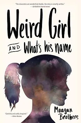 E-Book (epub) Weird Girl and What's His Name von Meagan Brothers