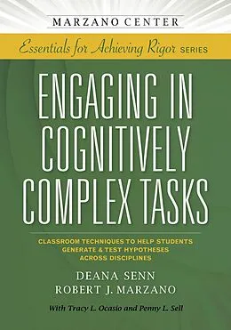 E-Book (epub) Engaging in Cognitively Complex Tasks von Deana Senn, Robert J. Marzano