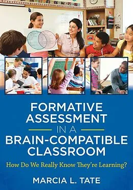 E-Book (epub) Formative Assessment in a Brain-Compatible Classroom von Marcia L. Tate