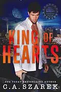 E-Book (epub) King Of Hearts von C. A. Szarek