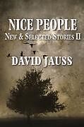 Kartonierter Einband Nice People von David Jauss