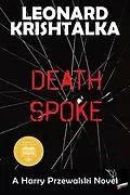 E-Book (epub) Death Spoke (A Harry Przewalski Novel, #2) von Leonard Krishtalka