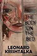 E-Book (epub) The Body on the Bed von Leonard Krishtalka