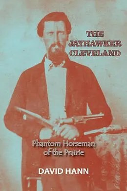 E-Book (epub) The Jayhawker Cleveland von David Hann