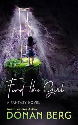 E-Book (epub) Find the Girl von Donan Berg